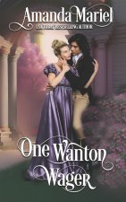 One Wanton Wager