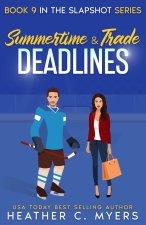 Summertimes & Trade Deadlines