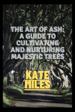 The Art of Ash