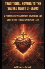 Traditional Novena to the Sacred Heart of Jesus