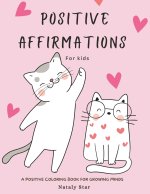 Positive affirmations for kids