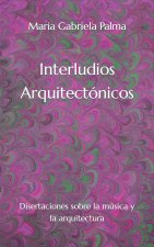 Interludios Arquitectónicos