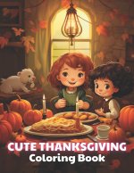 Cute Thanksgiving Coloring Book For Kids