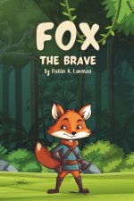 Fox The Brave