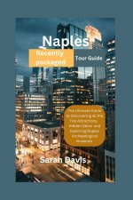 Naples Recently packaged Tour Guide