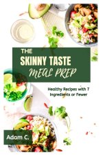 THE SKINNY TASTE MEAL PREP