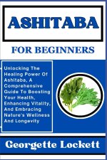 ASHITABA FOR BEGINNERS