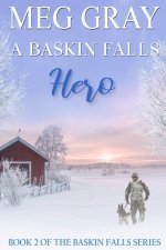 A Baskin Falls Hero