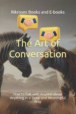 The Art of Conversation