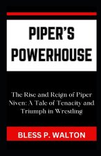 PIPER'S POWERHOUSE