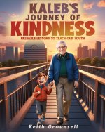 Kaleb's Journey of Kindness