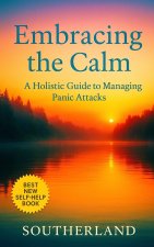 Embracing the Calm