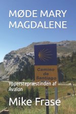 MØDE MARY MAGDALENE