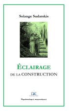 ÉCLAIRAGE DE LA CONSTRUCTION