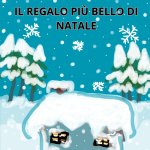IL REGALO PIÙ BELLO DI NATALE