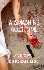 A Smashing Good Time