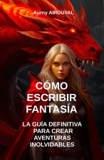 Cómo escribir fantasía