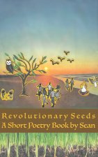 Revolutionary Seeds