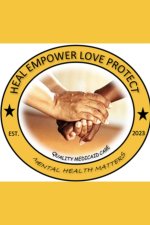 HEAL EMPOWER LOVE PROTECT