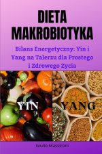 Dieta Makrobiotyka