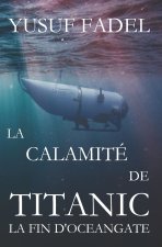 La calamité de Titanic