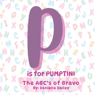 P is for PUMPTINI