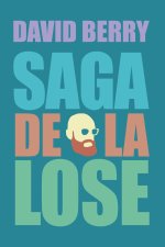 Saga de la lose (4 tomes en 1)