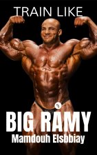 Train Like Big Ramy