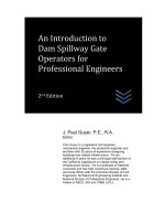 An Introduction to Dam Spillway Gate Operators for Professional Engineers