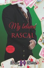 My beloved rascal