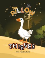 THE PILLOW THIEVES