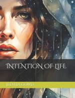 INTENTION OF LIFE