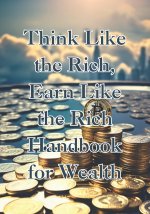 Think Like the Rich