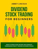 Dividend Stock Trading for Beginners