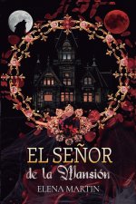 El señor de la mansión
