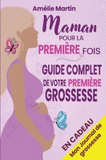 Maman pour la première fois