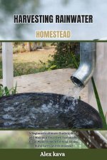 HARVESTING RAINWATER HOMESTEAD