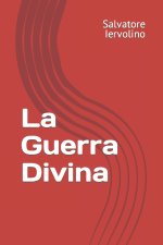 La Guerra Divina