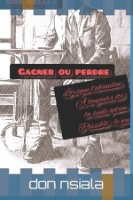 GAGNER OU PERDRE