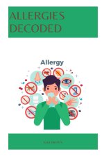 ALLERGIES DECODED