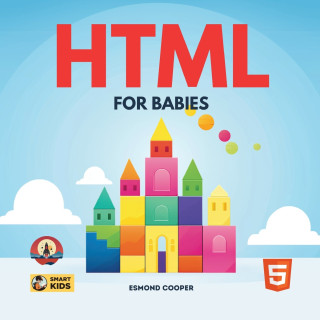 HTML for Babies