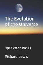 The Evolution of the Universe