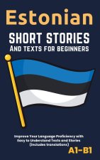 Estonian - Short Stories And Texts for Beginners