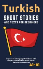 Turkish - Short Stories And Texts for Beginners