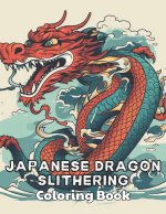 Japanese Dragon Slithering Coloring Book