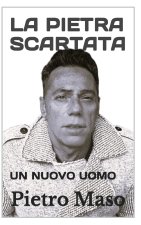 LA PIETRA SCARTATA