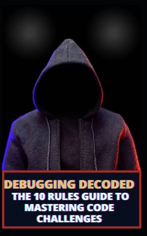 DEBUGGING DECODED