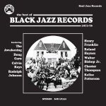 The Best of Black Jazz Records 1971-76