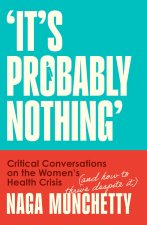 Its Probably Nothing