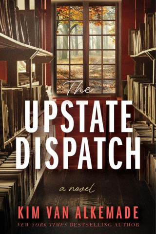 Upstate Dispatch